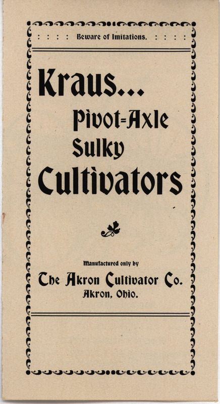 Illustrated advertisement for the Kraus Pivot-Axle Sulky Cultivators offered by the Akron Cultivator Company.