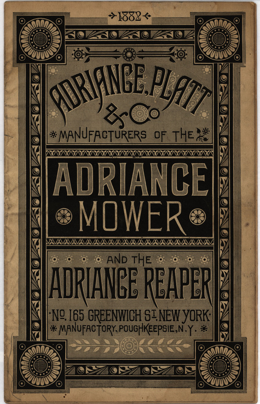 A catalog detailing the products offered by Adriance, Platt and Company, including the Adriance mower and Adriance Reaper. Includes illustrations.