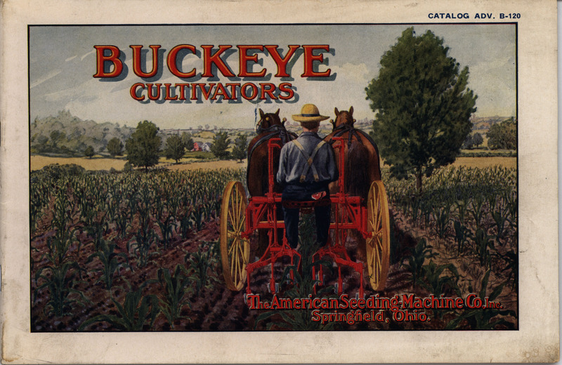 Catalog by the American Seeding Machine Company describing the Buckeye Cultivators product line and their features.