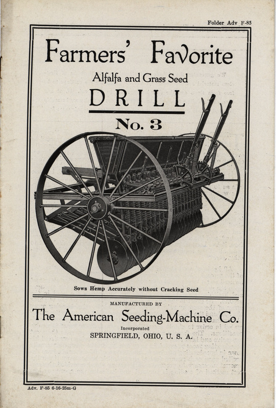Catalog from 1916 by the American Seeding Machine Company describing the Farmers' Favorite Drill No. 3 and associated products including illustrations.