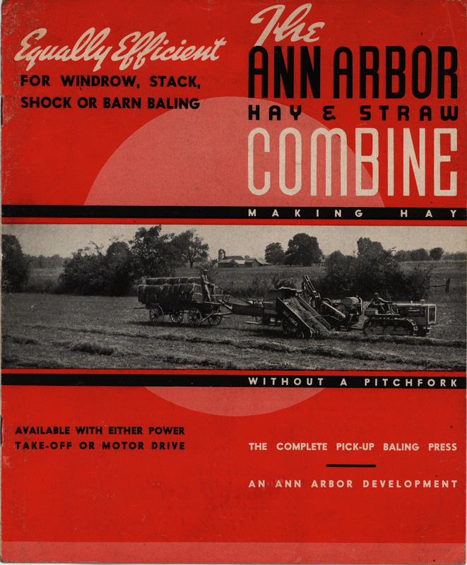 Catalog by the Ann Arbor Machine Company describing their hay and straw combine product line including illustrations.