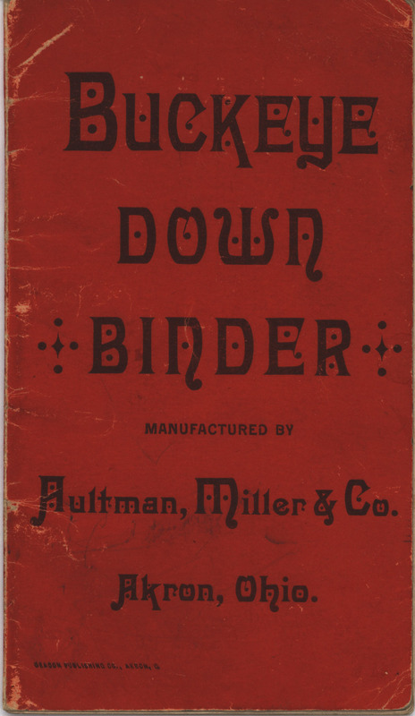 Catalog for the Buckeye Down Binder and associated products from the Aultman, Miller and Company, includes illustrations.