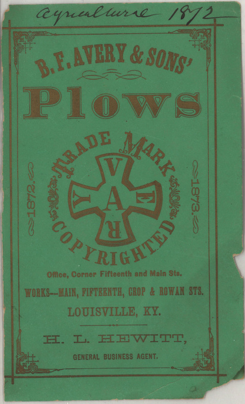 Catalog describing the plows, cultivating implements and other related products offered by B. F. Avery and Sons, includes illustrations and price list.