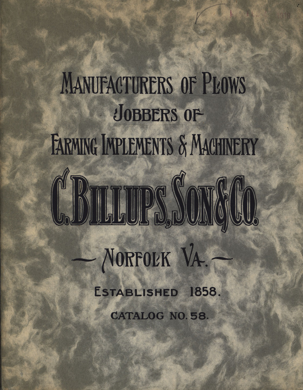 Illustrated catalog describing the agricultural products offered by C. Billups, Son and Company from 1916.