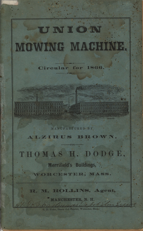 Illustrated catalog describing the union mowing machine and other related products manufactured and offered by Alzirus Brown in 1866.
