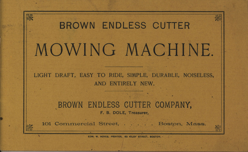 Catalog describing the mowing machine and related products offered by Brown Endless Cutter Company, includes illustrations.