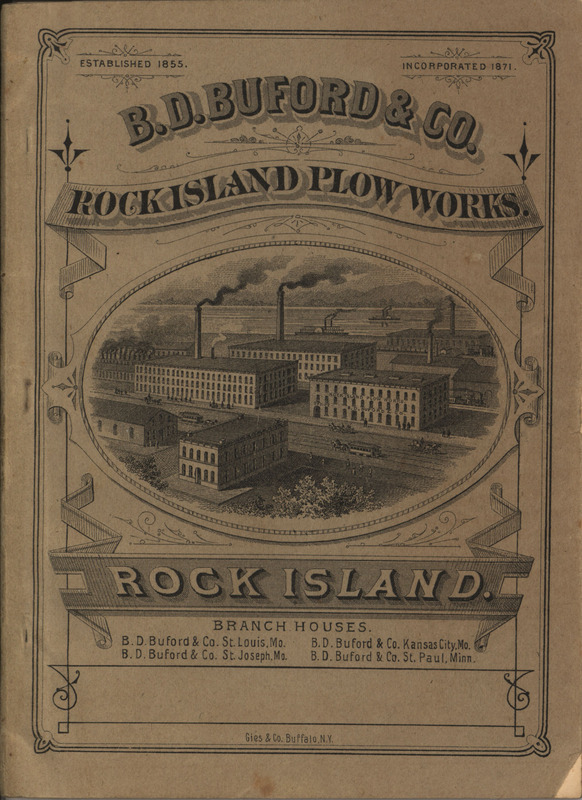 Catalog describing the Rock Island Plow Works product line offered by B. D. Buford and Company in 1882, includes illustrations.