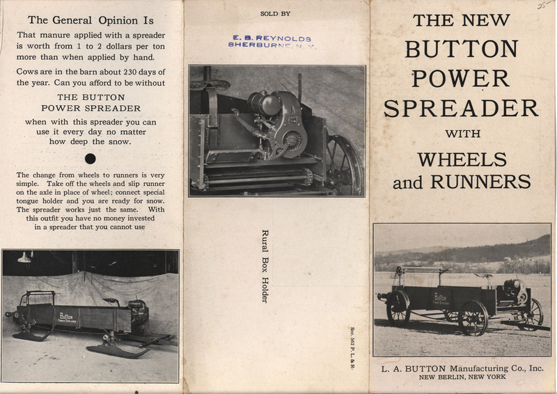 Advertising pamphlet describing the Button Power Spreader offered by L. A. Button Manufacturing Company, includes illustrations.