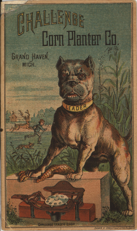 Illustrated advertisement card for the Challenge Corn Planter Company with a dog posing with the Challenge Leader Drop.