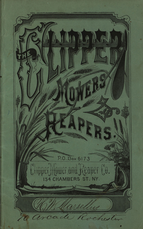 Illustrated catalog describing the agricultural products offered by Clipper Mower and Reaper Company in 1871.