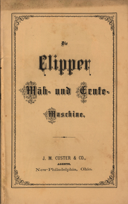 Illustrated catalog describing the products offered by J. M. Custer and Company in 1871 written in German.