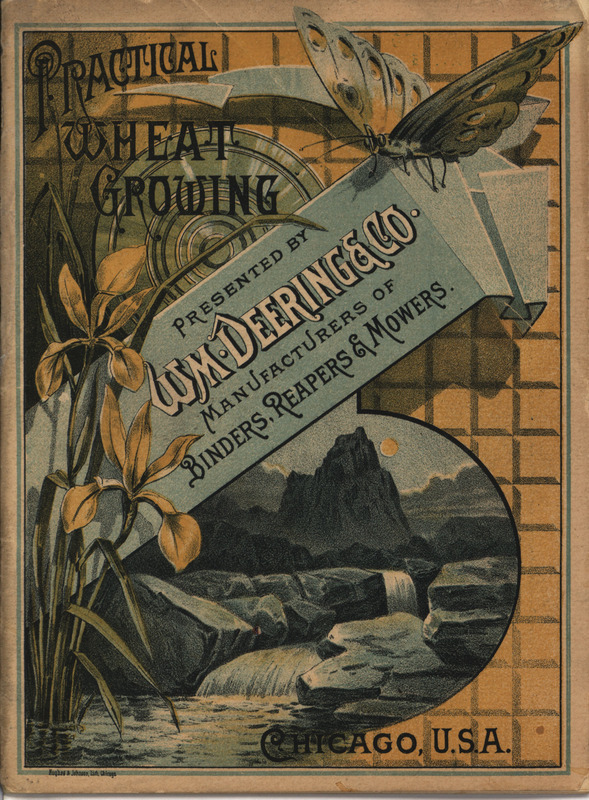 Manual on practical wheat growing by Jonathan Periam published by WM. Deering and Company.