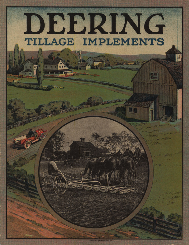 Illustrated catalog describing the tillage implements offered by William Deering and Company.