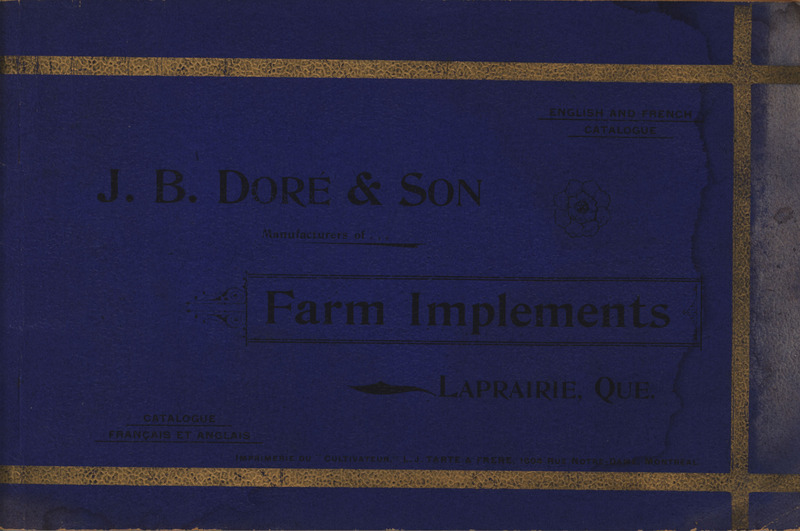 Illustrated catalog describing the farm implements offered by J. B. Dore and Sons in 1896.