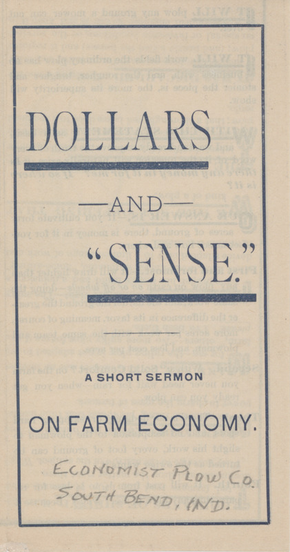 Advertisement pamphlet describing the benefits of agricultural implements from the Economist Plow Company.