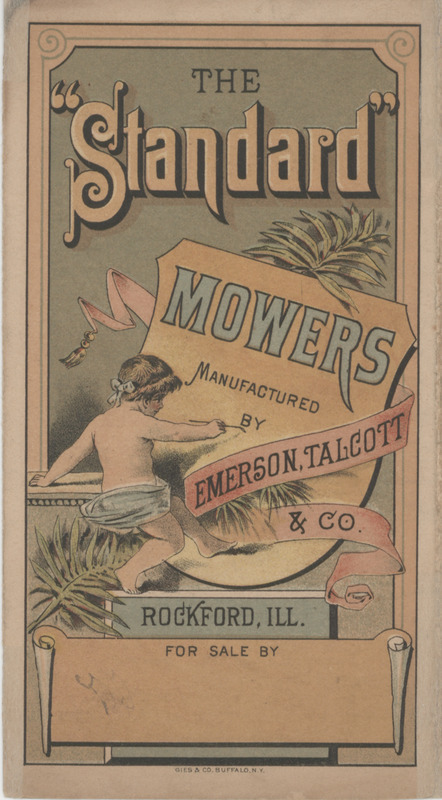 Illustrated catalog describing the standard mowers product line offered by Emerson, Talcott and Company.