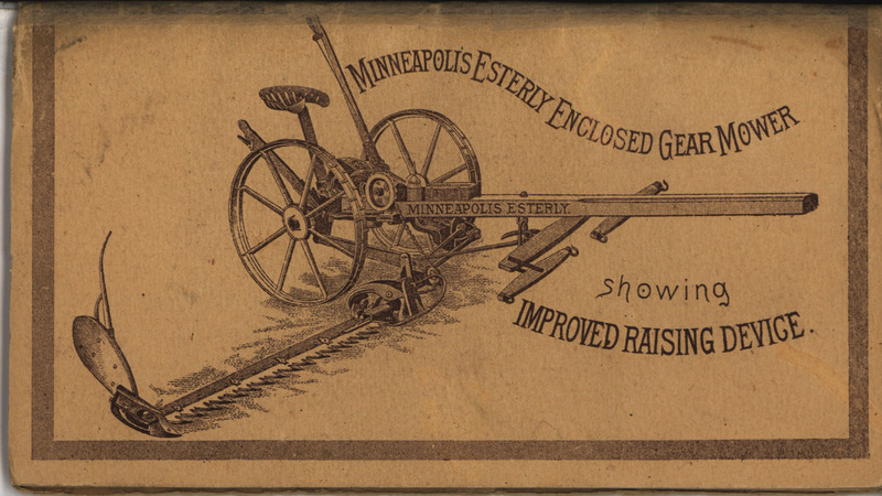 Illustrated catalog describing the agricultural products offered by Minneapolis Esterly Harvester Company.