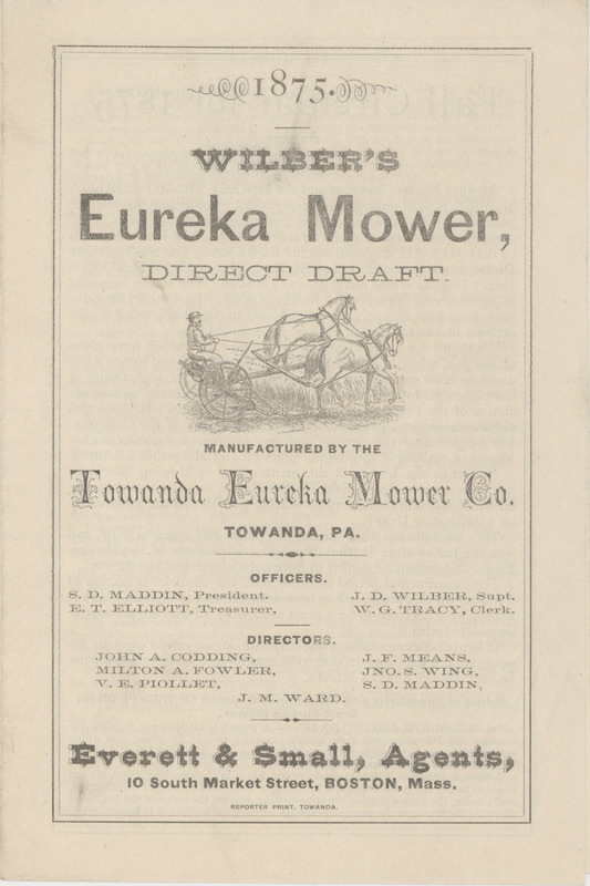 Illustrated catalog describing the agricultural implements offered by Towanda Eureka Mower Company in 1875.