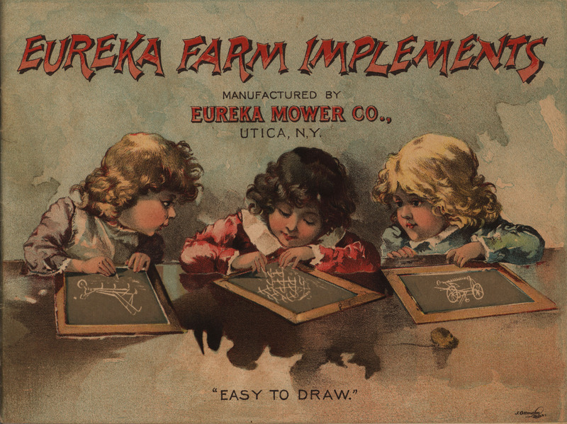 Illustrated catalog describing the farm implements offered by Eureka Mower Company.