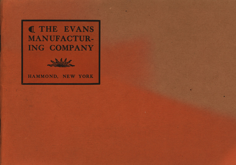 Illustrated catalog describing the agricultural implements and related products offered by the Evans Manufacturing Company.