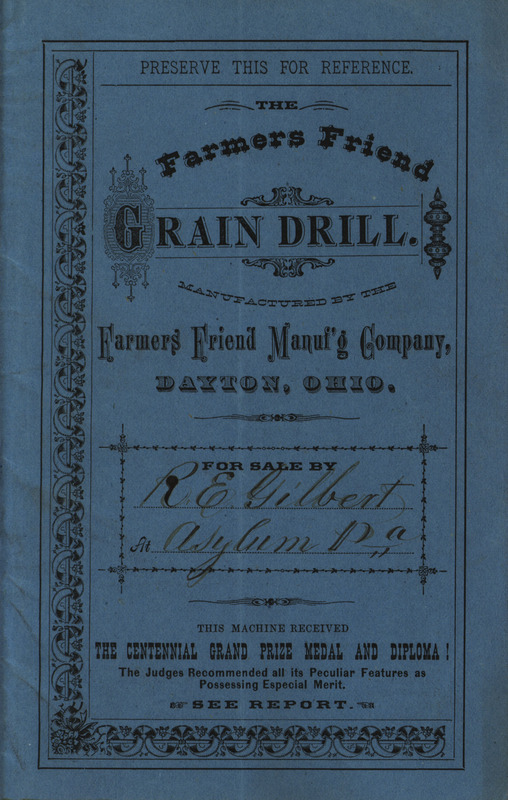 Illustrated catalog describing the grain drill offered by Farmers Friend Manufacturing Company in 1877.