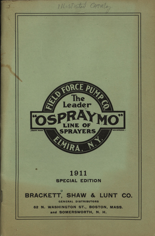 Illustrated catalog describing the Ospraymo line of sprayers offered by the Brackett, Shaw and Lunt Company in 1911.