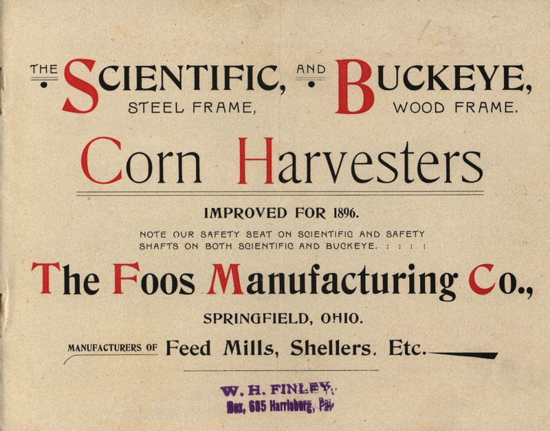 Illustrated catalog describing the corn harvesters offered by The Food Manufacturing Company in 1896.