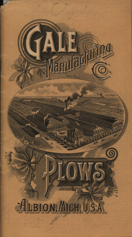 Illustrated catalog describing the plows offered by the Gale Manufacturing Company.