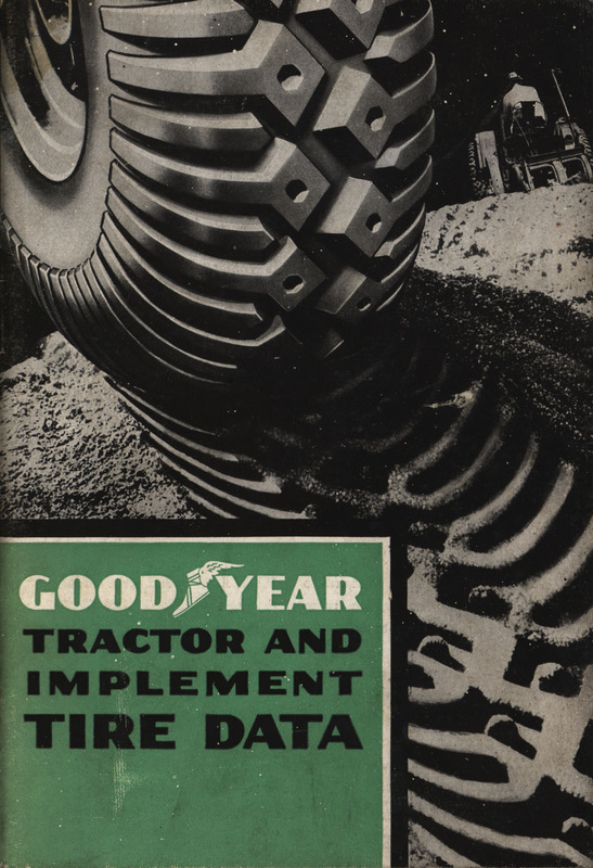 Advertisement pamphlet for Goodyear tractor tires, including illustrations and description of features.