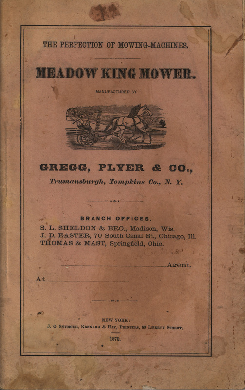 Illustrated catalog describing the meadow king mower and related agricultural products offered by Gregg, Plyer and Company in 1870.