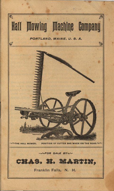 Illustrated catalog describing the agricultural products offered by the Hall Mowing Machine Company.