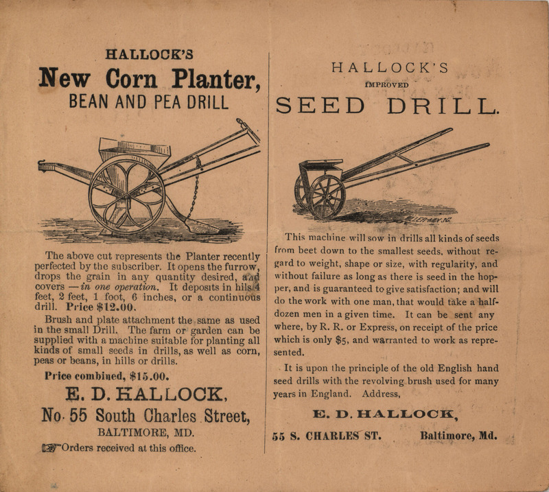 Illustrated advertisement for the corn planter, bean and pea drill and seed drill offered by E. D. Hallock.