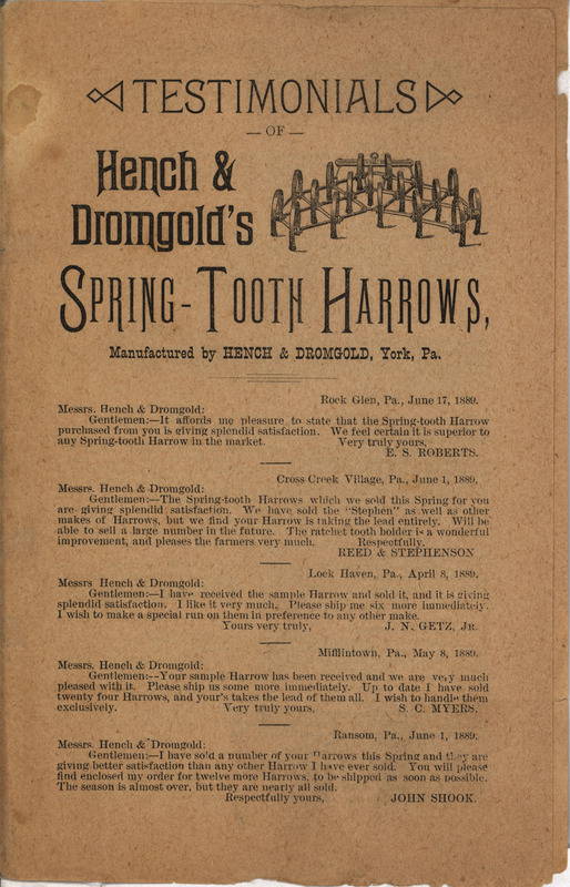 Advertisement gathering testimonials praising the spring-tooth harrows offered by the Hench and Dromgold Company.