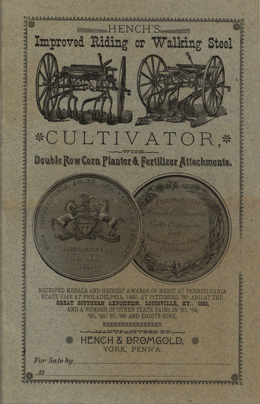 Illustrated catalog describing the cultivator and attachments offered by Hench and Dromgold Company in 1890.