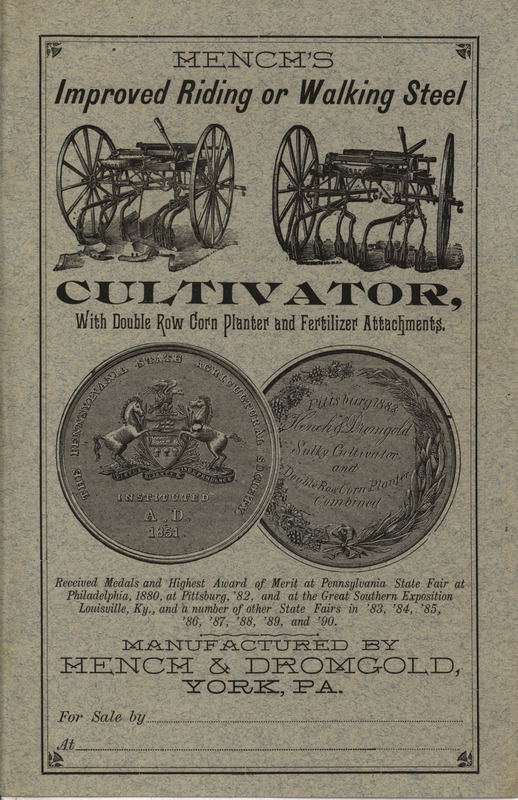 Illustrated catalog describing the cultivator and related attachments offered by Hench and Dromgold Company in 1891.