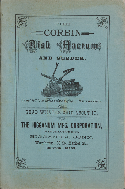 Illustrated catalog describing the Corbin disk harrow and seeder offered by Higganum Manufacturing Corporation.