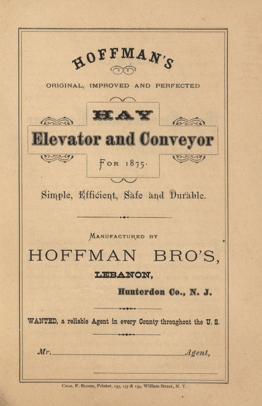 Illustrated catalog describing the hay elevator and conveyor offered by Hoffman Brothers Company in 1875.
