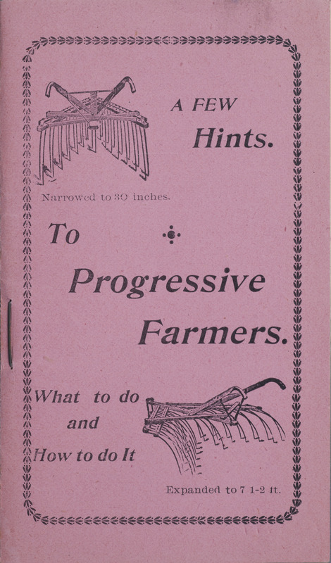Illustrated pamphlet instructing farmers in latest technology and techniques produced by Keystone Farm Machine Company.