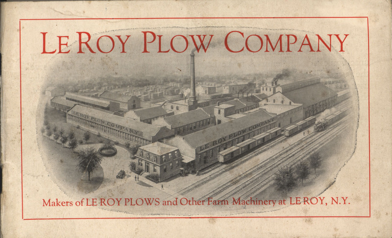 Illustrated catalog describing the agricultural implements offered by the Le Roy Plow Company.