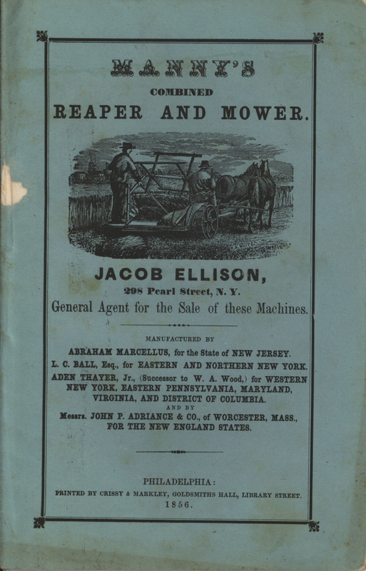 Illustrated catalog describing the reaper and mower offered by John P. Adriance and Company in 1856.