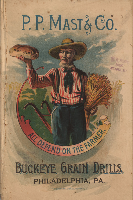 Illustrated catalog describing the Buckeye Agricultural Works offered by P. P. Mast and Company.