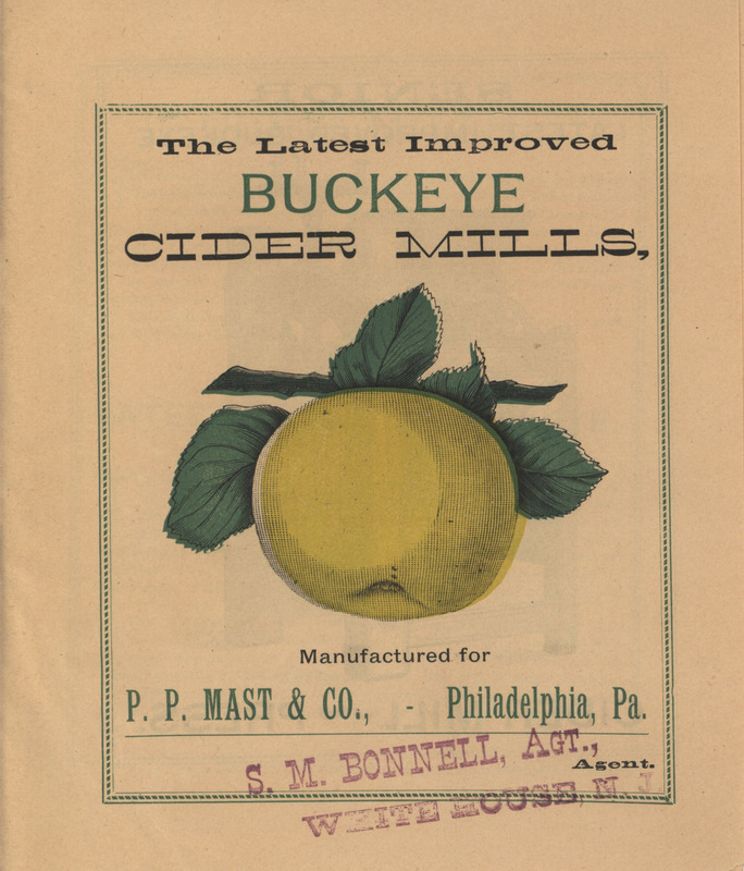 Illustrated catalog describing the Buckeye cider mills offered by P. P. Mast and Company.