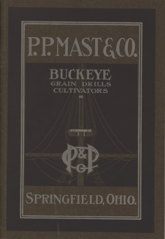 Illustrated catalog describing the agricultural implements offered by the P. P. Mast and Company.