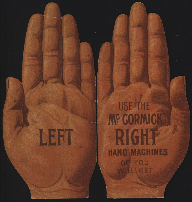 Illustrated advertisement in the shape of two hands for the agricultural implements offered by McCormick Harvesting Machine Company.