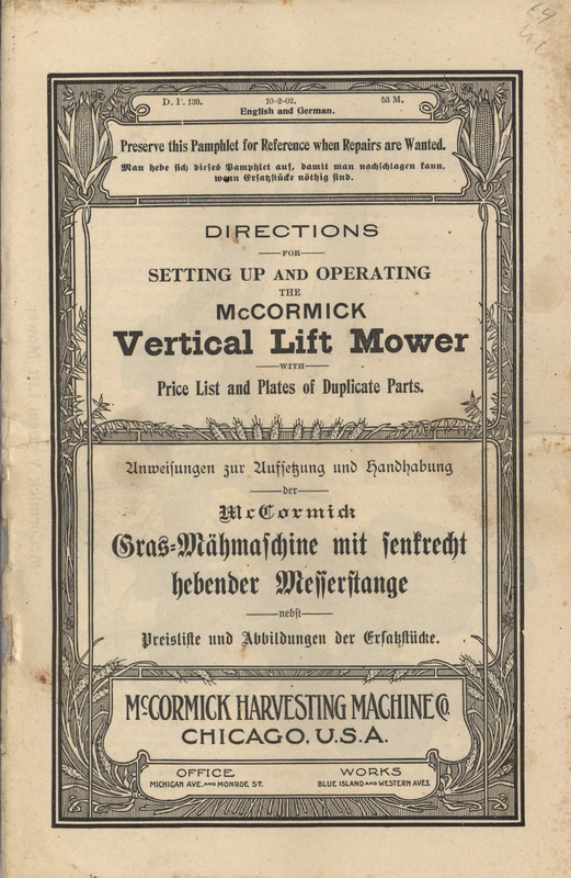 Illustrated directions for the McCormick Vertical Lift Mower along with price list produced by the McCormick Harvesting Machine Company.