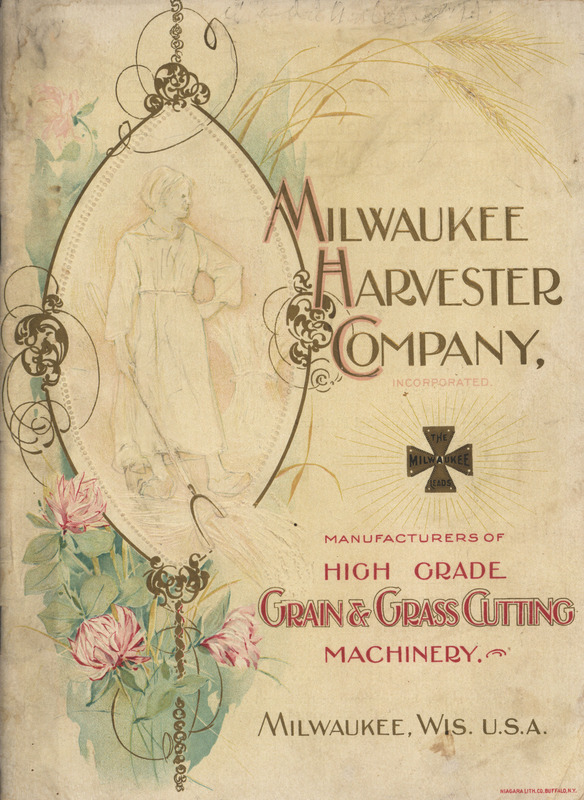 Illustrated catalog describing the agricultural implements offered by Milwaukee Harvester Company.