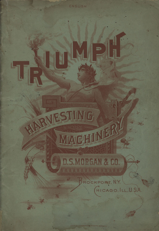 Illustrated catalog describing the Triumph Harvesting Machinery product line offered by D. S. Morgan and Company in 1889.