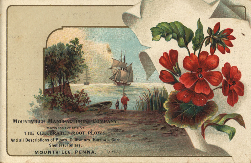 Illustrated advertisement card for the Mountville Manufacturing Company, includes a description of the benefits of Mountville agricultural implements.