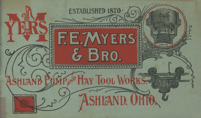Illustrated catalog describing the agricultural implements offered by F. E. Myers and Bro. Company.