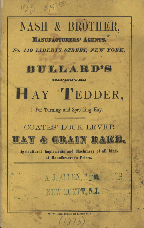 Illustrated catalog describing the products offered by Nash and Brother Agricultural Implements and Machinery in 1873.